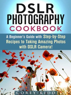 cover image of DSLR Photography Cookbook